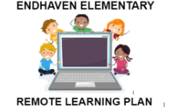  Endhaven Elementary Remote Learning Plan